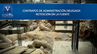 Contratos de administración delegada DIAN Derecho Tributario [upl. by Sacha770]