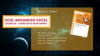 ECDL Advanced Excel Lesson 24 Using Go To with Names [upl. by Suhpoelc]