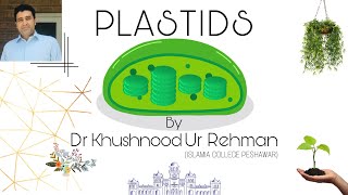 Plastid cell biology lecture Class 11 CBSEHSSC FSc INTERMEDIATE LEVEL English version [upl. by Mal659]