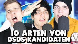 10 ARTEN von DSDS KANDIDATEN [upl. by O'Brien]