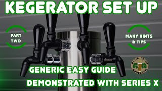 Kegerator Set Up Guide Part 2 🍺🍺🍺 [upl. by Robinson]