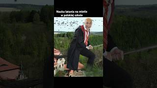 Nauka latania na miotle w polskiej szkole [upl. by Einneg159]