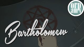 AMV FMA Brotherhood  quotBartholomewquot [upl. by Kellda]