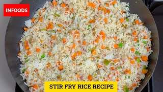 Stir Fry Rice Recipe  How to Cook Fried Rice  Stir Fried Rice Recipe  Infoods [upl. by Akyeluz419]