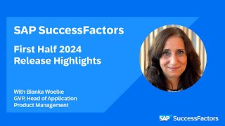 SAP SuccessFactors 1H 2024 Release Highlights Video [upl. by Bobbie]