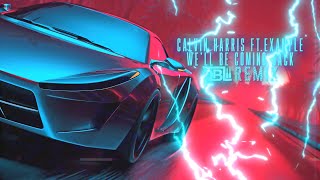 Calvin Harris ft Example  Well Be Coming Back DBL Remix [upl. by Nomi]