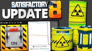 Satisfactory Update 8 will DESTROY my World [upl. by Llenoj868]