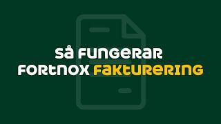 Så fungerar Fortnox fakturering [upl. by Elhsa]