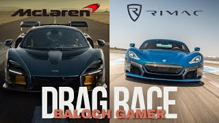 Rimac Nevera VS McLaren Speedtail MILLION BATTLE Baloch Gamer [upl. by Naie79]