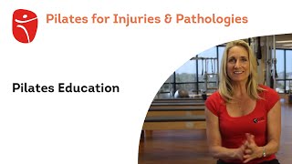 Pilates for Injuries amp Pathologies  Pilates Education [upl. by Wentworth]