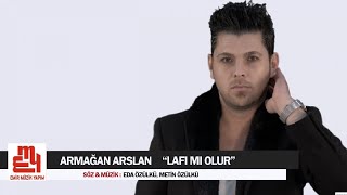 Armağan Arslan  Lafı Mı Olur  Official Video 2019 [upl. by Alemahs]