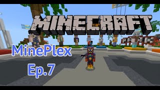 Minecraft MinePlex Ep7 [upl. by Drannek327]