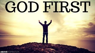 PUT GOD FIRST  Inspirational amp Motivational Video [upl. by Bremer]