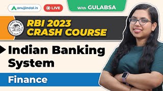 RBI Grade B 2023 Indian Banking System  Banking System in India RBI 2023  RBI Grade B Preparation [upl. by Ttennaj]