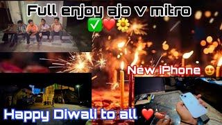 Happy diwali to all 🪔aj enjoy krya full ajo v mitro 😂next vlog comming soon 🫀 [upl. by Gault]