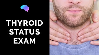 Thyroid Status Examination  OSCE Guide  UKMLA  CPSA [upl. by Narrat496]