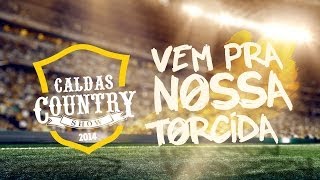 Torcida Caldas Country Show 2014 [upl. by North]