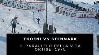 Il parallelo della vita Thoeni vs Stenmark [upl. by Aiht]