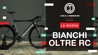 New Bianchi Oltre RC Hyperbike  Cicli Drigani [upl. by Ilyak]