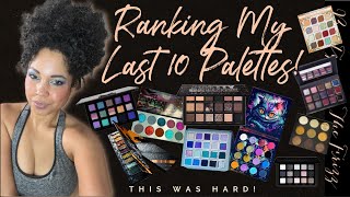 Eyeshadow Palette Ranking THE LAST 10 PALETTES I BOUGHT [upl. by Hortensia]