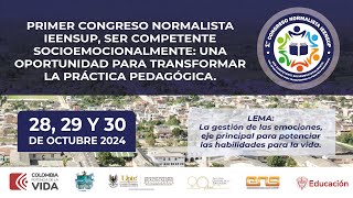 I Congreso Normalista IEENSUP  30 de Octubre  Cierre [upl. by Eemyaj]