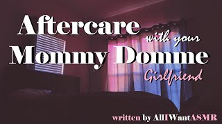 Aftercare with your Mommy Domme Girlfriend ASMR Roleplay  Female x Female Comfort Sleep [upl. by Ixela]