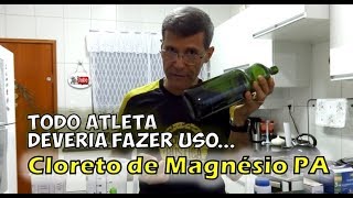 Cloreto de Magnésio PA um Mineral Importantíssimo para Atletas [upl. by Gert]