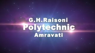 Campus Tour of G H Raisoni Polytechnic Amravati [upl. by Michaela]