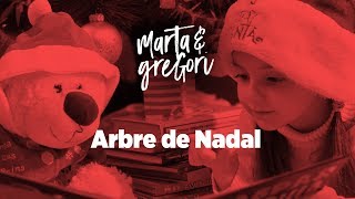 Marta amp Gregori  Arbre de Nadal [upl. by Uyr94]