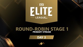 EN Elite League RoundRobin Stage Day 3 A 12 [upl. by Enoob]