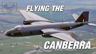 Flying the legendary Canberra Bomber [upl. by Bess]