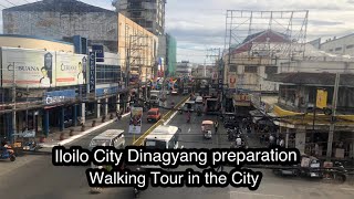 Iloilo City Dinagyang 2024 preparation walking Tour from Iznart street to SM Delgado [upl. by Anglo]