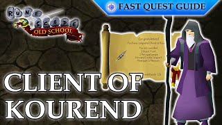 Client Of Kourend Quest  OSRS Quality Quick Guide 2024 [upl. by Burwell]