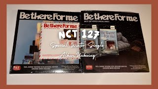 Unboxing NCT 127 Winter Special Single Album quotBe There For Mequot 127 Stereo House amp SMini Vers [upl. by Rior]