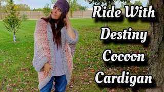 Easy Crochet Cocoon Cardigan Pattern Tutorial  Ride With Destiny [upl. by Upton]