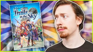 So I played TRAILS IN THE SKY For The First Time [upl. by Bussey]