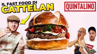 Il FAST FOOD di CATTELAN è BUONO  Proviamo Quintalino [upl. by Chassin]