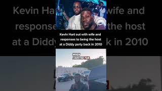 Kevin Hart trying to distance himself from Diddy after new lawsuits and hosting Diddy party in 2010 [upl. by Liponis]