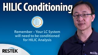 Conditioning Your LC Instrument and Column for HILIC [upl. by Casper212]