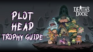 Deaths Door  Access Potheads Secret Garden Plot Head Trophy Guide [upl. by Auqenet]