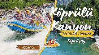 Köprülü Kanyonda Rafting Yaptık  Tüm Parkur  Antalya  Мы занимались рафтингом в каньоне Кёпрюлю [upl. by Ruomyes]