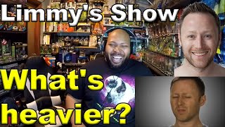 Limmys Show  Whats heavier Reaction [upl. by Colton]