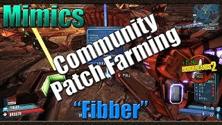 Borderlands 2  Farming Mimics for The Fibber  Community Patch 40 Farming [upl. by Acyssej149]