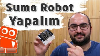 Sumo Robot Nasıl Yapılır Arduino ile Detaylı Yapımı [upl. by Ennove]