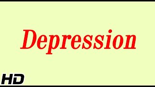 What is DepressionCauses Signs and symptoms Diagnosis and treatment [upl. by Longan882]