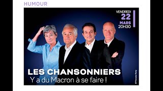 LES CHANSONNIERS  Gare du Midi Biarritz  VENDREDI 22 MARS 20H30 [upl. by Ignacia753]