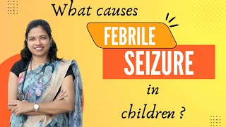 WHAT CAUSES FEBRILE SEIZURE IN CHILDREN  Pediatrics lecture slides and ppt [upl. by Anirbac]