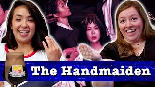 Drunk Lesbians Watch quotThe Handmaidenquot Feat Ash Perez [upl. by Ecneret]