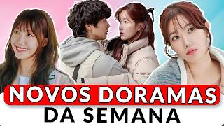 OS NOVOS DORAMAS DA SEMANA LANÇAMENTOS DA NETFLIX [upl. by Loveridge]