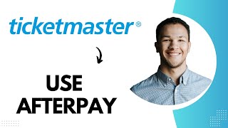 How to Use Afterpay on Ticketmaster Best Method [upl. by Isnan]